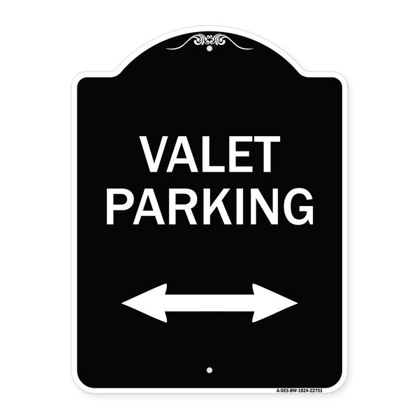 Signmission Valet Parking W/ Bidirectional Arrow Heavy-Gauge Aluminum Sign, 24" x 18", BW-1824-22751 A-DES-BW-1824-22751